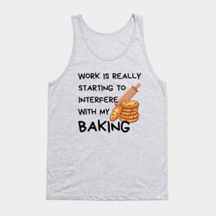 Funny Baking Quote Tank Top